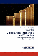 Globalization, Integration and Transition