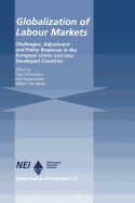 Globalization of Labour Markets: Challenges, Adjustment and Policy Response in the EU and LDCs