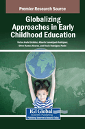 Globalizing Approaches in Early Childhood Education