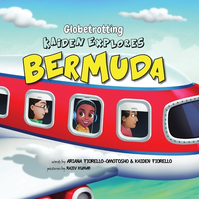 Globetrotting Kaiden Explores Bermuda! - Fiorello-Omotosho, Ariana, and Fiorello, Kaiden