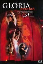 Gloria Estefan: The Evolution Tour Live in Miami