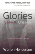 Glories Seen & Unseen: A Study of the Head Covering