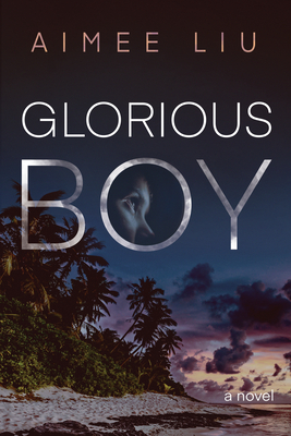 Glorious Boy - Liu, Aimee
