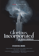 Glorious Incorporated: The Joshua Chronicles