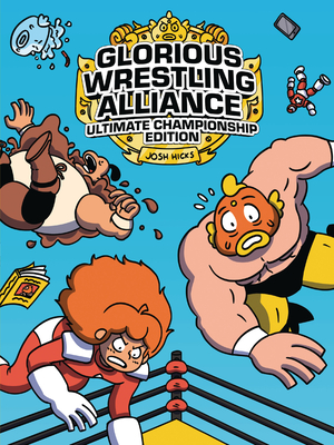 Glorious Wrestling Alliance: Ultimate Championship Edition - 