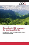 Glosario de 100 trminos del Medio Ambiente