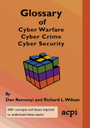 Glossary of Cyber Warfare, Cyber Crime and Cyber Security