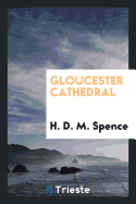 Gloucester Cathedral