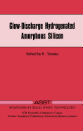Glow-Discharge Hydrogenated Amorphous Silicon