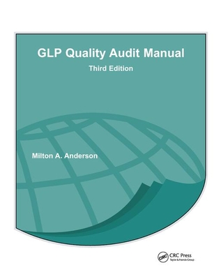 GLP Quality Audit Manual - Anderson, Milton A.