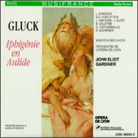 Gluck: Iphigénie en Aulide - Ann Monoyios (vocals); Anne Sofie von Otter (vocals); Bernard Deletré (vocals); Gilles Cachemaille (vocals);...