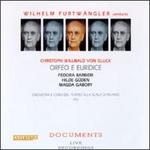 Gluck: Orfeo Ed Euridice - Fedora Barbieri (vocals); Hilde Gden (vocals); Magda Gabory (vocals); La Scala Theater Orchestra & Chorus (choir, chorus); La Scala Theater Orchestra; Wilhelm Furtwngler (conductor)