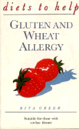 Gluten and Wheat Allergy - Greer, Rita