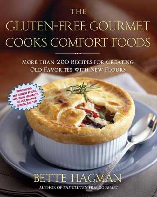Gluten-Free Gourmet Cooks Comfort Foods - Hagman, Bette
