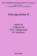 Glycoproteins II: Volume 29