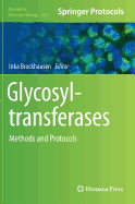 Glycosyltransferases: Methods and Protocols