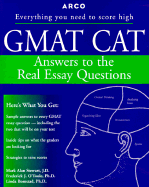 GMAT CAT: Answers to the Real Essay Questions - Stewart, Mark Alan, J.D., and Bloom, and O'Toole, Frederick J, Ph.D.