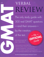 GMAT Verbal Review: The Official Guide - Graduate Management Admission Council (Creator)