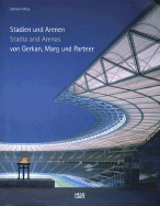Gmp: Stadia and Arenas: Von Gerkan, Marg and Partner