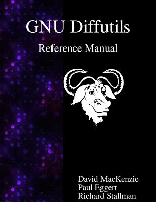 GNU Diffutils Reference Manual - Eggert, Paul, and Stallman, Richard, and MacKenzie, David