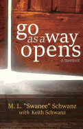 Go as a Way Opens