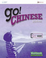 Go! Chinese Workbook Level 400 (Simplified Character Edition): ?????