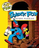 Go Fun! Slylock Fox Mystery Puzzles: Volume 6
