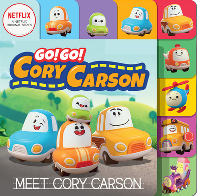 Go! Go! Cory Carson: Meet Cory Carson Board Book - Netflix (Illustrator)