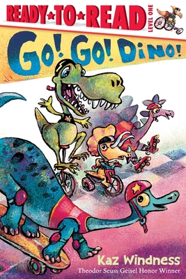 Go! Go! Dino!: Ready-To-Read Level 1 - 