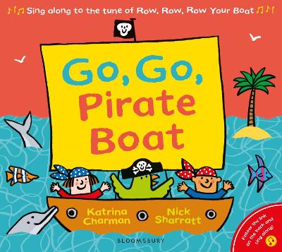 Go, Go, Pirate Boat - Charman, Katrina, Ms.