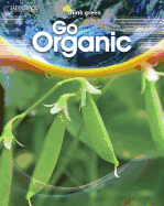 Go Organic Reading Level 3