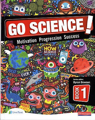 Go Science! Pupil Book 1 - Dawson, Bryon, and Billingsley, Berry, and Mason, Dave
