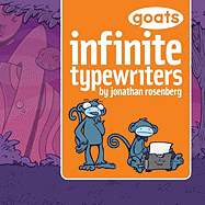Goats: Infinite Typewriters