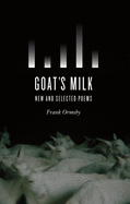 Goat's Milk: New & Selected Poems