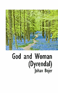 God and Woman (Dyrendal)