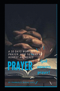 God answers prayer: He answers prayer