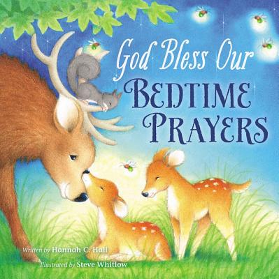 God Bless Our Bedtime Prayers - Hall, Hannah