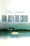 God Bless the Child - Feldman, Ellen