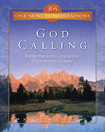 God Calling: From the Life-Changing Devotional Classic