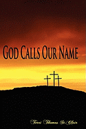 God Calls Our Name