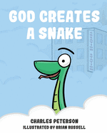 God Creates a Snake