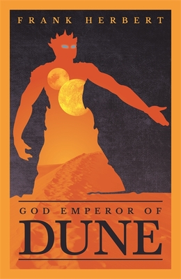 God Emperor Of Dune: The inspiration for the blockbuster film - Herbert, Frank