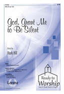 God, Grant Me to Be Silent