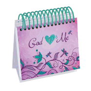 God Hearts Me Perpetual Calendar: 365 Refreshing Reminders of God's Love