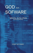 God Is a Software: Mental Evolution