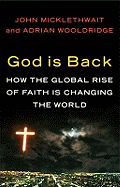 God is Back: How the Global Rise of Faith is Changing the World