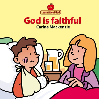 God Is Faithful Board Book - MacKenzie, Carine