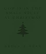 God Is in the Small Stuff at Christmas