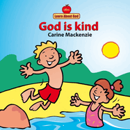 God Is Kind Board Book