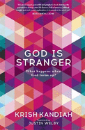 God Is Stranger: Foreword by Justin Welby